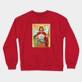 St Joan of Arc Am Not Afraid I Was Born Do This Saint Crewneck Sweatshirt